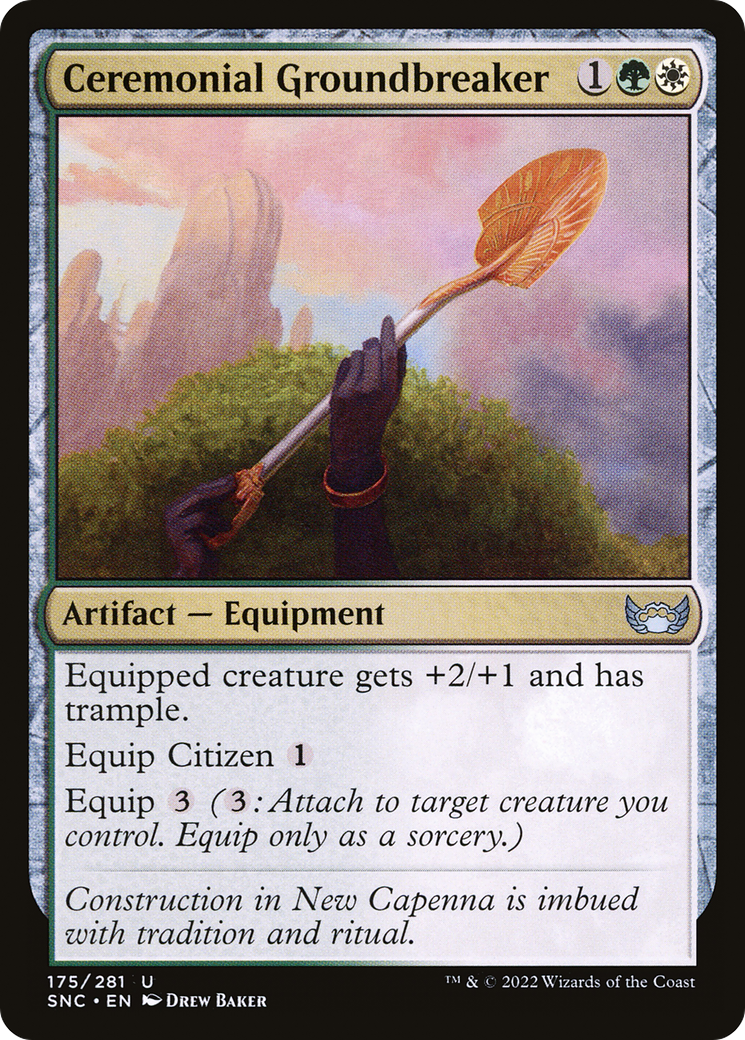 Ceremonial Groundbreaker